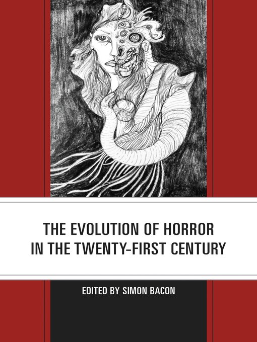 Title details for The Evolution of Horror in the Twenty-First Century by Carina Bissett - Wait list
